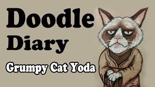 Doodle Diary - Grumpy Cat Yoda