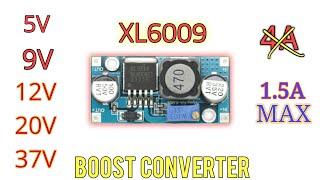 XL6009 Boost converter Tasting | 5V To 37V | 1A