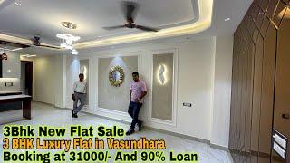 3BHK New Flat Sale in Vasundhara | 3BHK Luxury Flats in vasundhara | Parking & Lift Avaliable