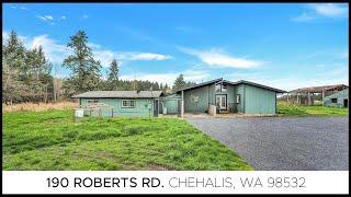 190 ROBERTS RD Chehalis, WA 98532