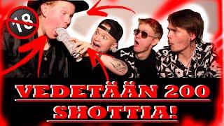 VEDETÄÄN 200 SHOTTIA!