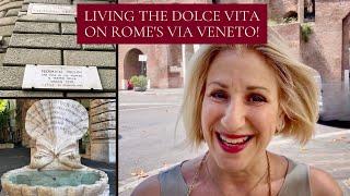 VIA VENETO IN ROME - Things to See and Do on this "Dolce Vita" Street!