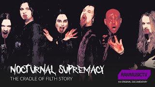 Nocturnal Supremacy - The Cradle of Filth Story┃Documentary