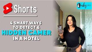 4 Smart Ways To Detect Hidden Cameras In A Hotel | Curly Tales