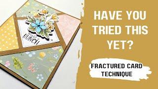 Crafting Fractured Cards: Stunning Card Making Techniques