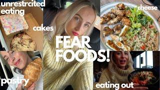 FEAR FOODS PART 3 | ED RECOVERY