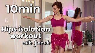 10 MIN HIPS ISOLATION WORKOUT with Jasirah