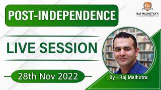 Post Independence by RAJ SIR