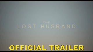 THE LOST HUSBAND (2020) Official Trailer | Josh Duhamel, Leslie Bibb | Romance Movie