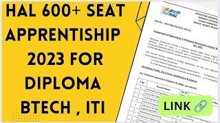 HAL APPRENTICE 2023 DIPLOMA - BTECH - ITI PASS CANDIDATES DETAILED @KnowledgeIQAbhishek