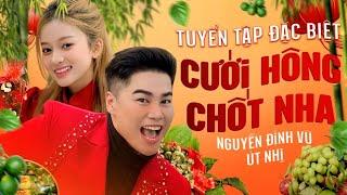 CƯỚI HÔNG CHỐT NHA | NGUYỄN ĐÌNH VŨ x ÚT NHỊ | TUYỂN TẬP SUPERCLIP 9