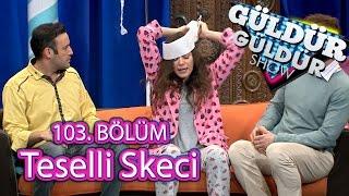 Güldür Güldür Show 103. Bölüm, Teselli Skeci