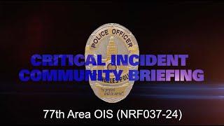 77th Street Area OIS  7/13/24 (NRF037-24)