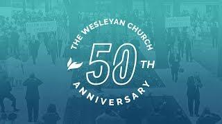 The Wesleyan Church // 50th Anniversary