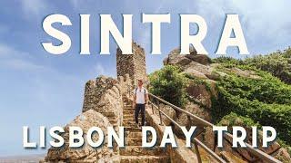 Lisbon to Sintra: Key Advice to Avoid Hassles on a Day Trip