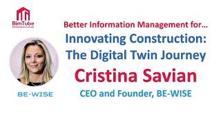 #29 - Cristina Savian - Innovating Construction: The Digital Twin Journey