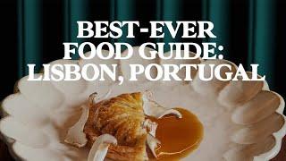 Lisbon Food Guide: The Best Places To Eat And Drink | Jetset Times