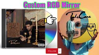 Drake Take Care RGB cd mirror