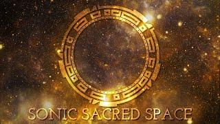 SONIC SACRED SPACE -  Music for Meditation and Well-being