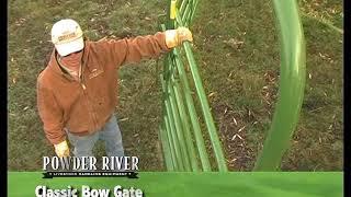 Powder River Classic Bow Gates l Livestockshed.com