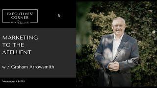 Graham Arrowsmith - Marketing to the Affluent