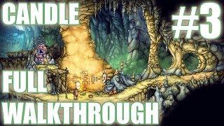 Candle walkthrough part #3 - ENDING | Gameplay | Playthrough | No Commentary