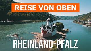 Rheinland-Pfalz von oben | Drohnenvideo in 4k | Deutschland aus der Luft