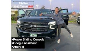 All-New Tahoe 2022 RST with Google Assistant | Android | Power Sliding Center Console