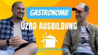 Restoran mütəxəssisi olmaq | Fachkraft für Gastronomie | Ausbildung Azerbaycan | Ausbildung yapmak