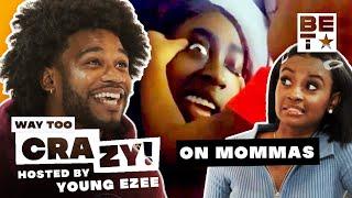 Young Ezee, Iyana Halley & Keats Recap Viral Mom Prank Videos | Way Too Crazy!