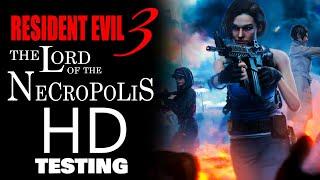 Resident Evil 3 Lord of the Necropolis (Overhaul) HD MOD - Testing