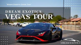 DREAM EXOTICS VEGAS TOUR