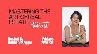 Mastering the Art of Real Estate - w/ Ida Fields