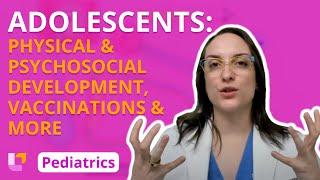 Adolescents: Development and Parental Guidance - Pediatric Nursing | @LevelUpRN