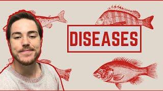 Ichthyology Lesson 7 - Fish Diseases