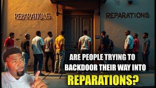 Tariq Nasheed: Are People Trying To Backdoor Their Way Into reparations?