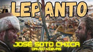 LA BATALLA DE LEPANTO 1571: la cristiandad contra los otomanos *JOSÉ SOTO CHICA y David Nievas*