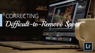 Lightroom Coffee Break: Correcting Difficult-to-Remove Spots | Adobe Lightroom