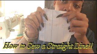 How to sew a Straight Line/ Beginners Sewing Tip !!