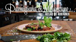 Parmigiana di Melanzane – Kochen im Tal