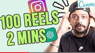 How to Create 100 Instagram Reel Videos in 2 mins using ChatGPT and Canva