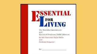 Essential for Living: Conducting an Assessment & Recording Progress