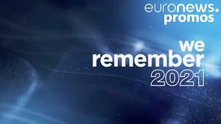 We remember 2021 - Euronews