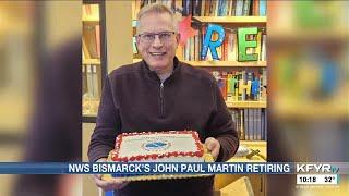 John Paul Martin retiring after more than 30 years: the face of the Bismarck National Weather Ser...