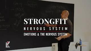 Emotions and the Nervous System - StrongFit Nervous System and Nutrition Workshop