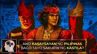   ANO kasaysayan ng PILIPINAS bago tayo SAKUPIN ng KASTILA ??? | Jevara PH