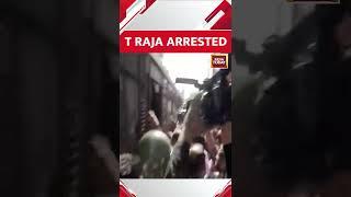 WATCH | Telangana Police Arrests Suspended BJP MLA T Raja Singh From His Residence In Hyderabad