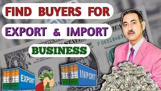 How to get clients for import export business I find buyers for export business #rajeevsaini