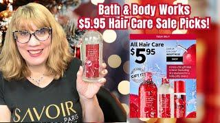 Bath & Body Works $5.95 Hair Care Sale Picks!