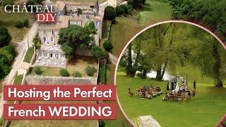 Running a Luxury Wedding Venue in France | Chateau DIY